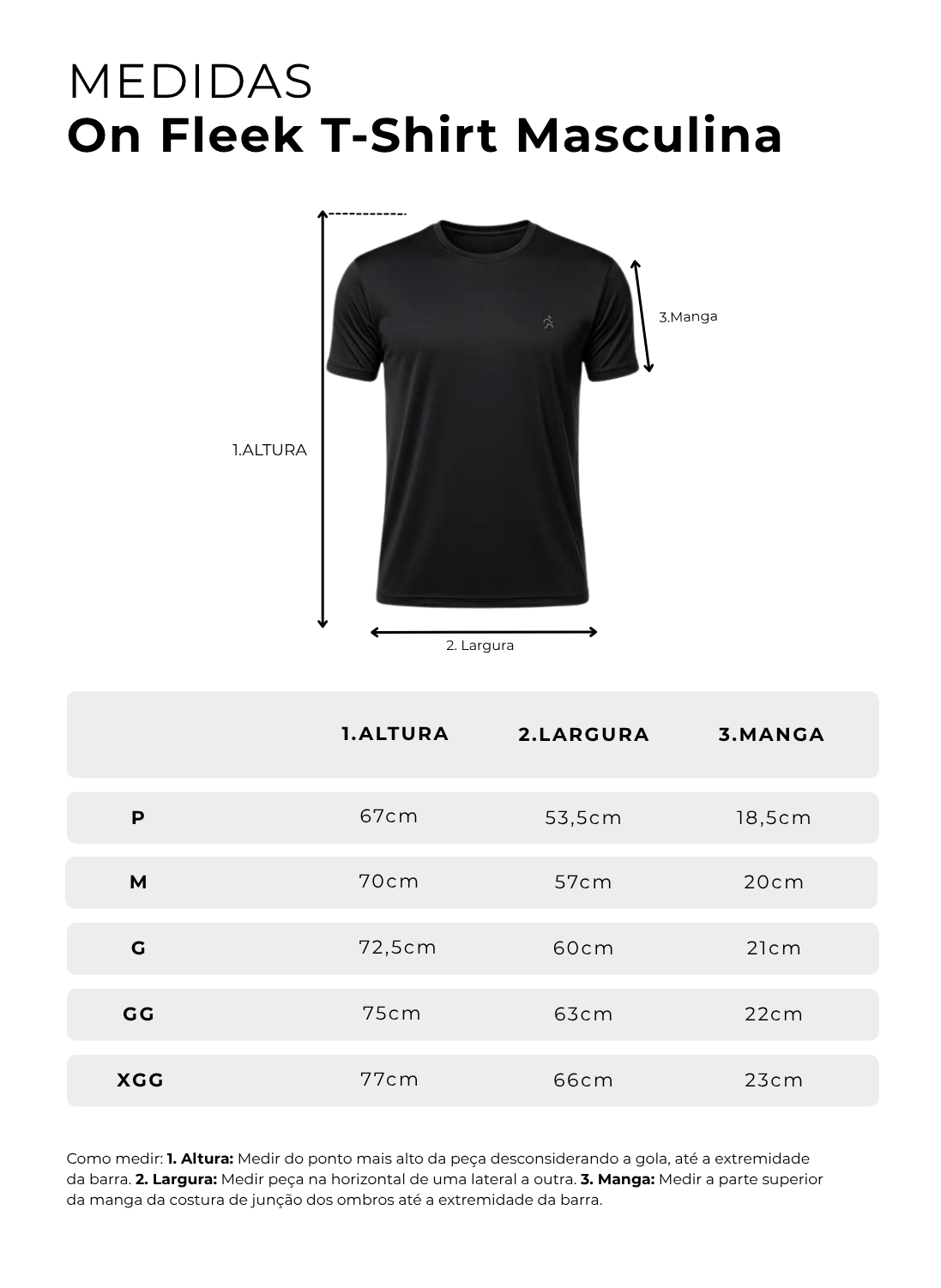 Tabela de medidas de On Fleek T-Shirt | Masculino