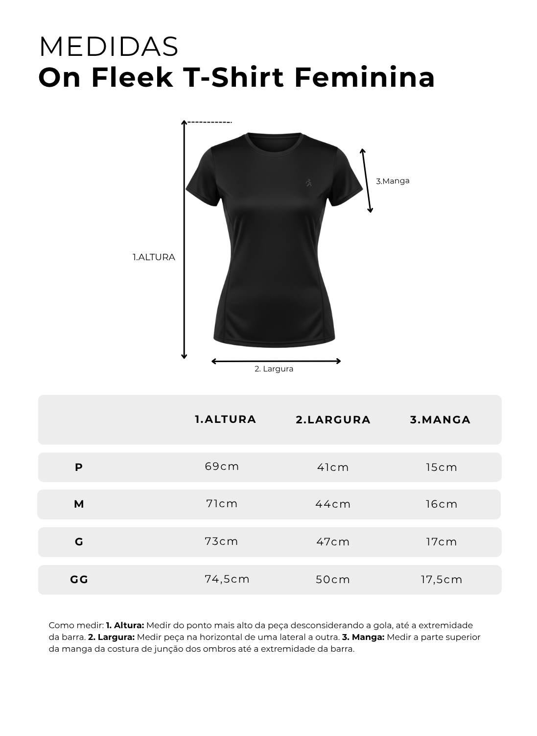 Tabela de medidas de On Fleek T-Shirt Slim