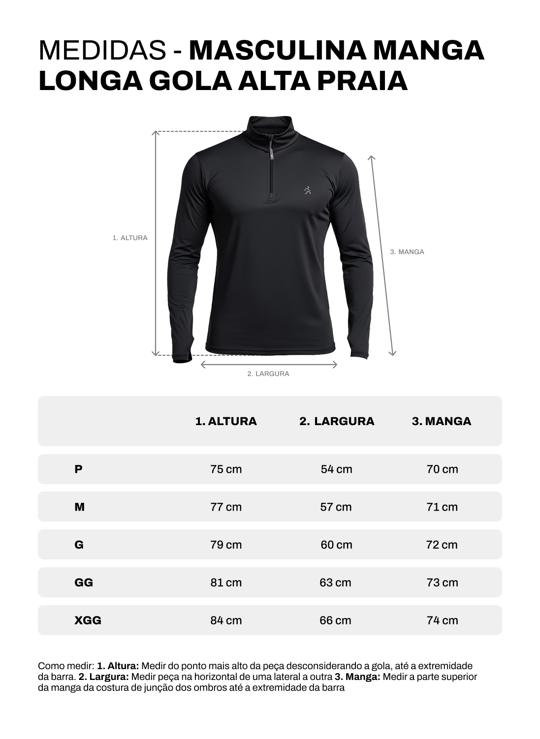 Tabela de medidas de Camisa Praia Manga Longa Gola Alta | Masculino